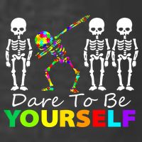 Funny Skeleton Dabbing Dare To Be Yourself Autism Awareness Gift T-Shirt