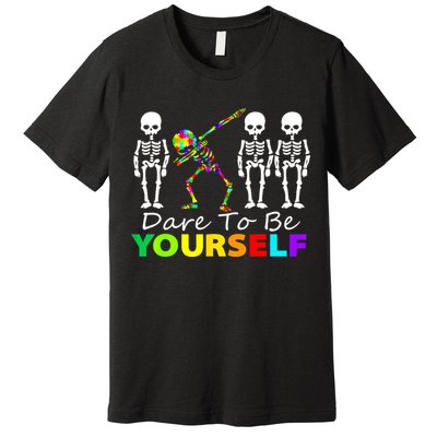 Funny Skeleton Dabbing Dare To Be Yourself Autism Awareness Gift Premium T-Shirt