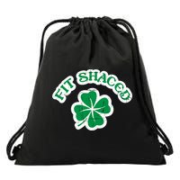 Fit Shaced Drinking St Patricks Drink Paddys Day Team Drawstring Bag