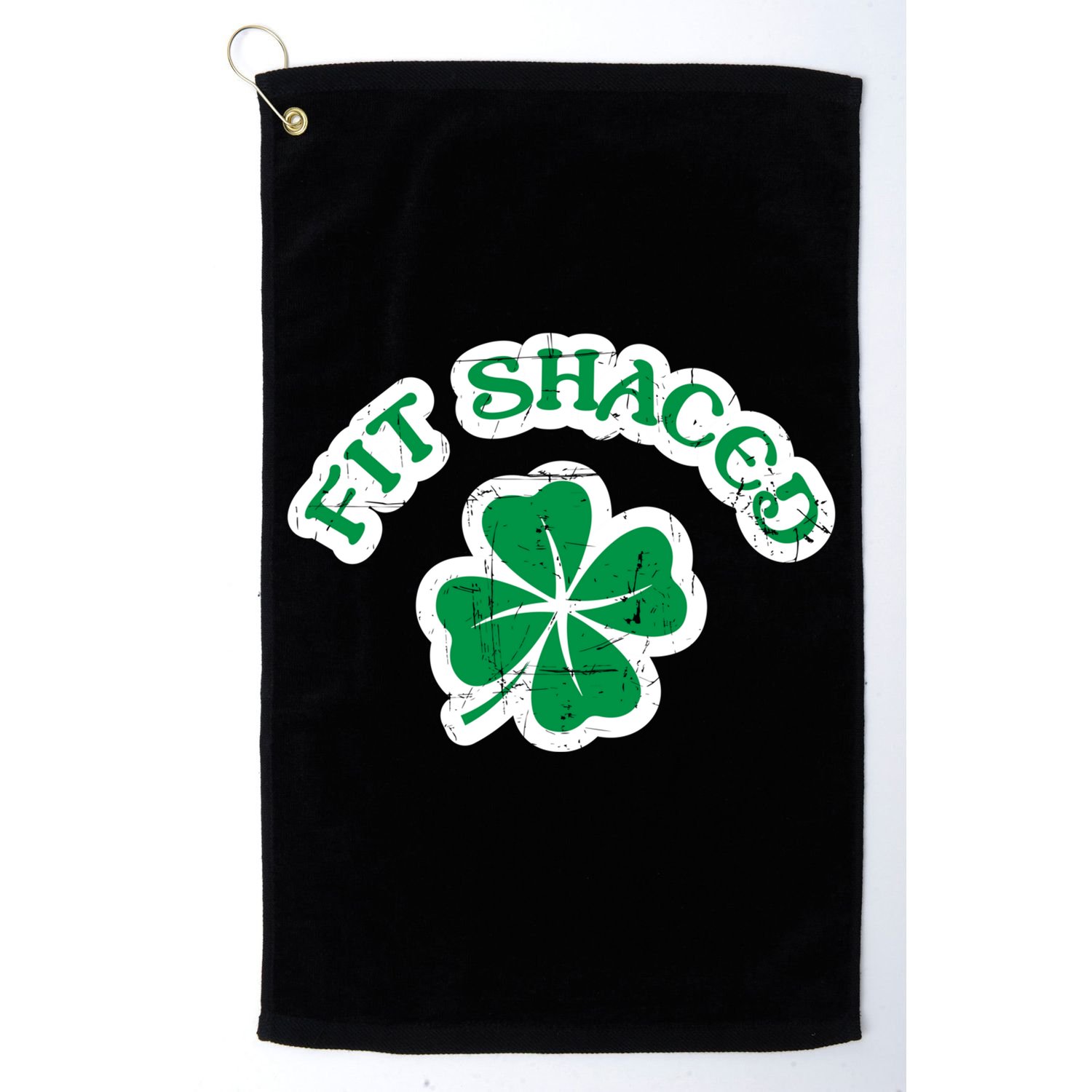 Fit Shaced Drinking St Patricks Drink Paddys Day Team Golf Towel