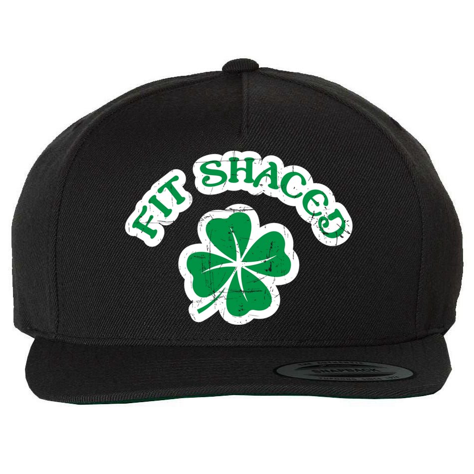 Fit Shaced Drinking St Patricks Drink Paddys Day Team Wool Snapback Cap