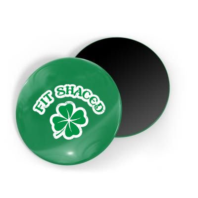Fit Shaced Drinking St Patricks Drink Paddys Day Team Magnet