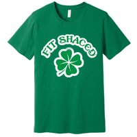 Fit Shaced Drinking St Patricks Drink Paddys Day Team Premium T-Shirt