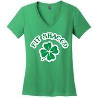 Fit Shaced Drinking St Patricks Drink Paddys Day Team Women's V-Neck T-Shirt