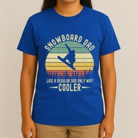 Funny Snowboard Dad Like A Regular Dad But Only Way Cooler Gift T-Shirt