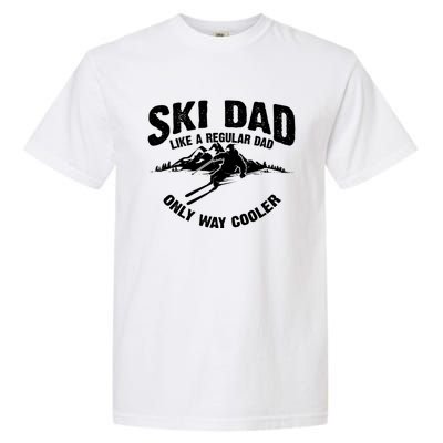 Funny Ski Dad Gift Skiers Cute Skiing Lovers Father's Day Gift Garment-Dyed Heavyweight T-Shirt