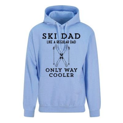 Funny Ski Dad Like A Regular Dad But More Cool Gift Unisex Surf Hoodie