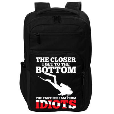 Funny Scuba Diving Flag Dive Quote Scuba Diver Gift Impact Tech Backpack