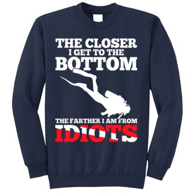 Funny Scuba Diving Flag Dive Quote Scuba Diver Gift Sweatshirt