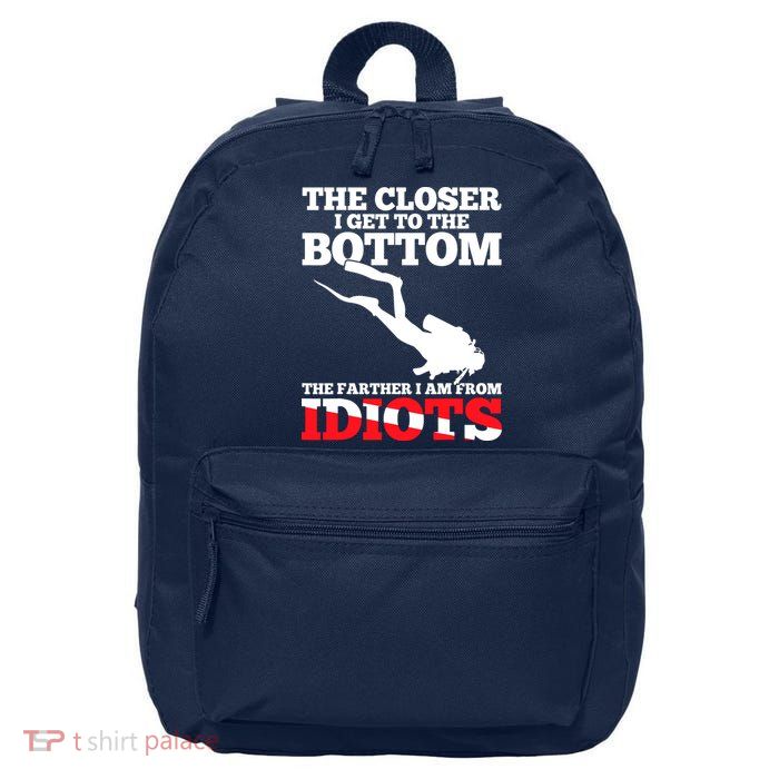 Funny Scuba Diving Flag Dive Quote Scuba Diver Gift 16 in Basic Backpack