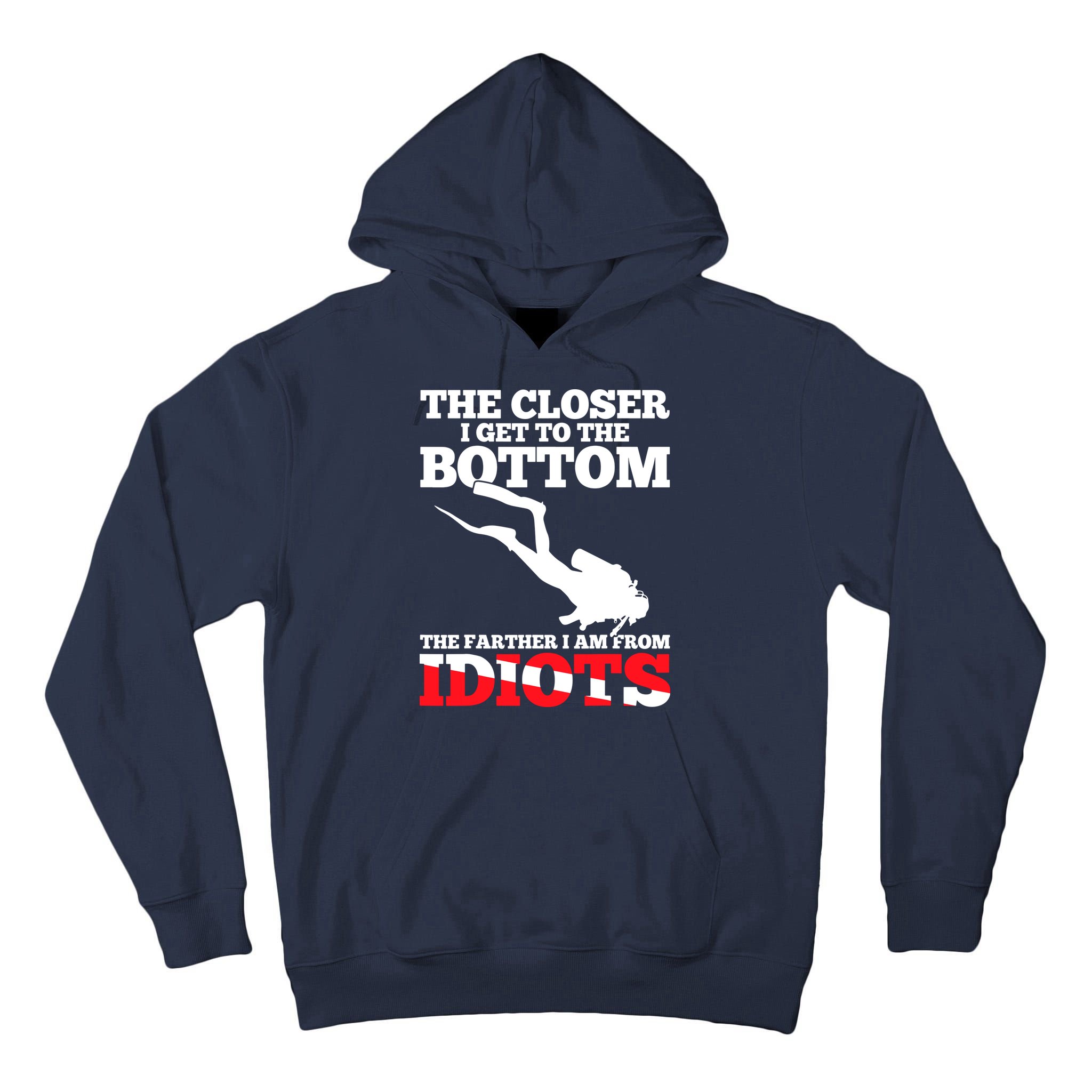 Funny Scuba Diving Flag Dive Quote Scuba Diver Gift Tall Hoodie