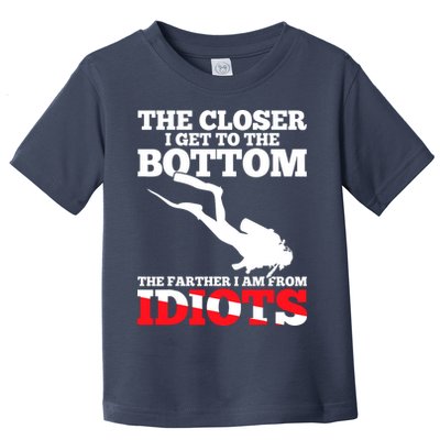 Funny Scuba Diving Flag Dive Quote Scuba Diver Gift Toddler T-Shirt
