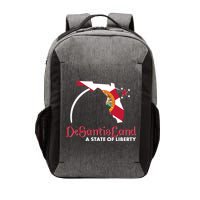 Florida State DeSantisLand A State Of Liberty Vector Backpack