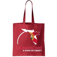 Florida State DeSantisLand A State Of Liberty Bag