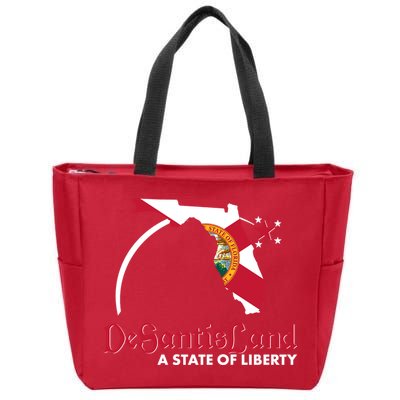 Florida State DeSantisLand A State Of Liberty Zip Tote Bag