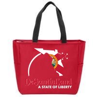 Florida State DeSantisLand A State Of Liberty Zip Tote Bag
