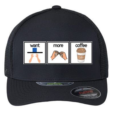 Funny Special Education Teacher Want More Coffee Flexfit Unipanel Trucker Cap