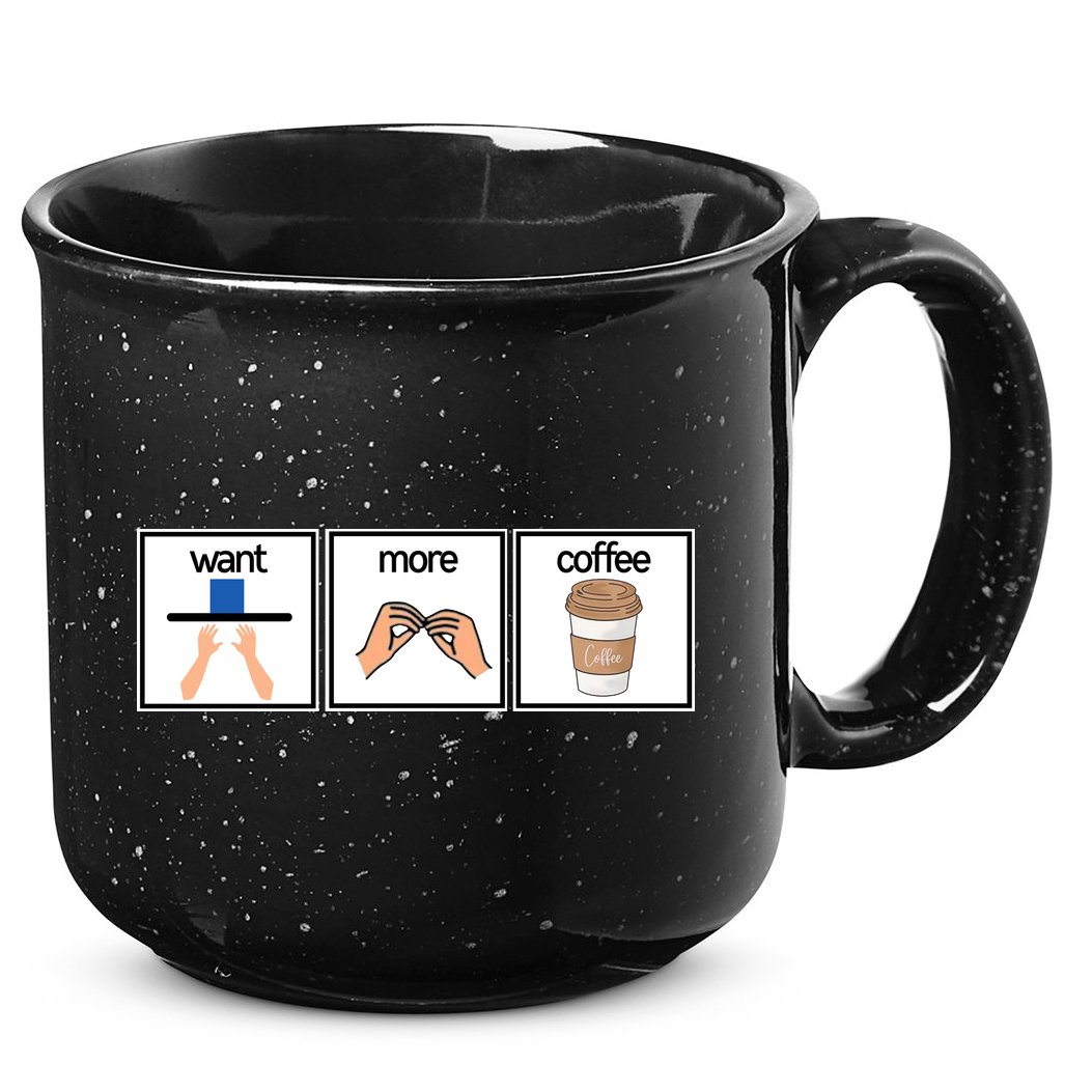 Funny Special Education Teacher Want More Coffee 15oz Campfire Ceramic Mug