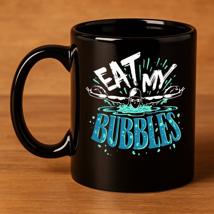 Funny Swimming Eat My Bubbles Swim Swimmer 11oz C Handle Ceramic Mug