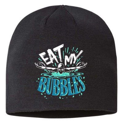 Funny Swimming Eat My Bubbles Swim Swimmer Sustainable Beanie