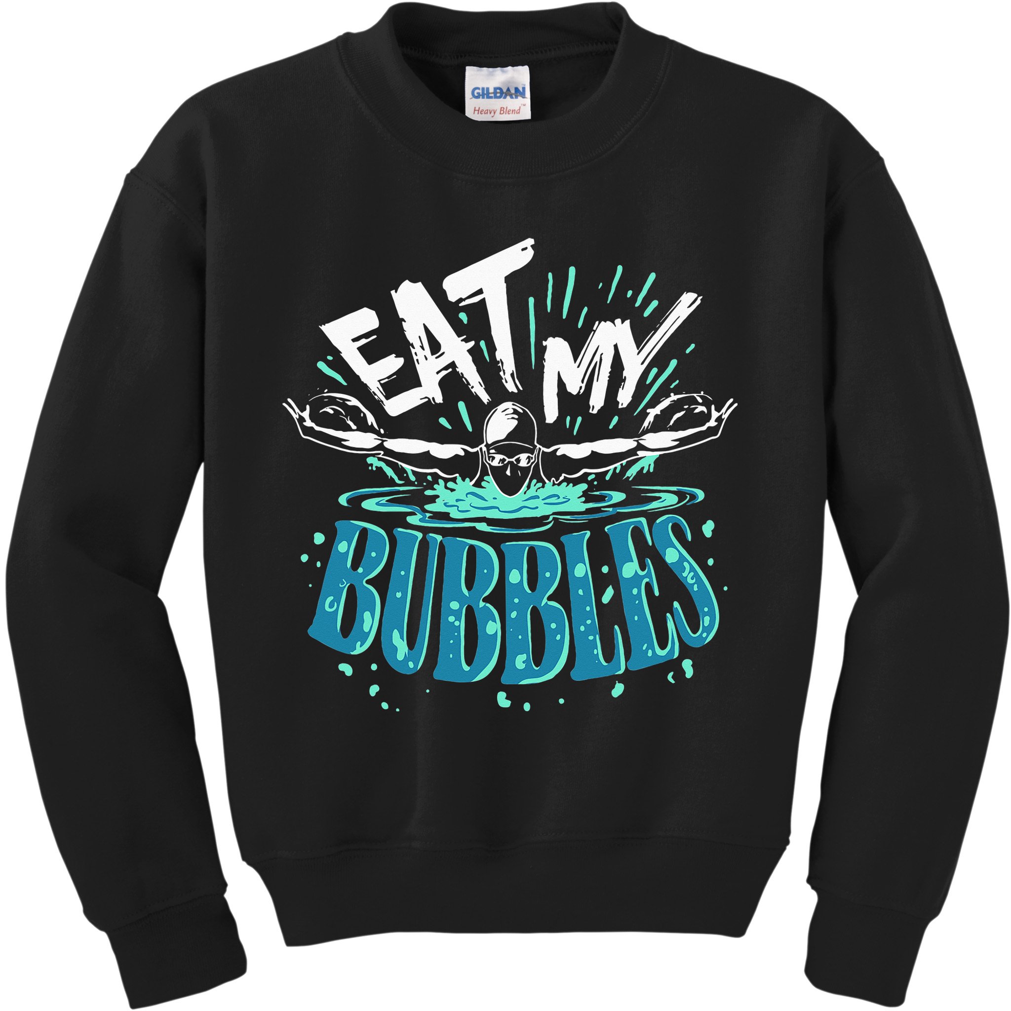 Funny Swimming Eat My Bubbles Swim Swimmer Kids Sweatshirt