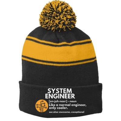 Funny System Engineer Definition Software Engineering Gift Stripe Pom Pom Beanie