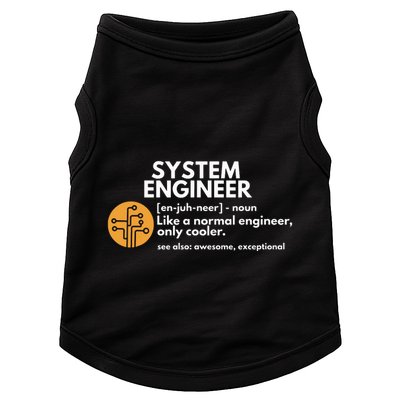 Funny System Engineer Definition Software Engineering Gift Doggie Tank