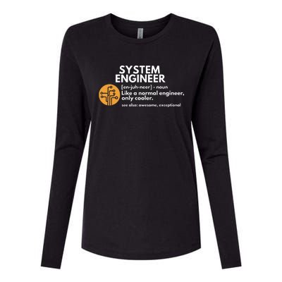 Funny System Engineer Definition Software Engineering Gift Womens Cotton Relaxed Long Sleeve T-Shirt