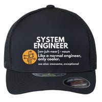 Funny System Engineer Definition Software Engineering Gift Flexfit Unipanel Trucker Cap
