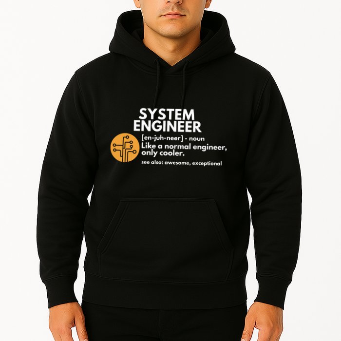 Funny System Engineer Definition Software Engineering Gift Hoodie