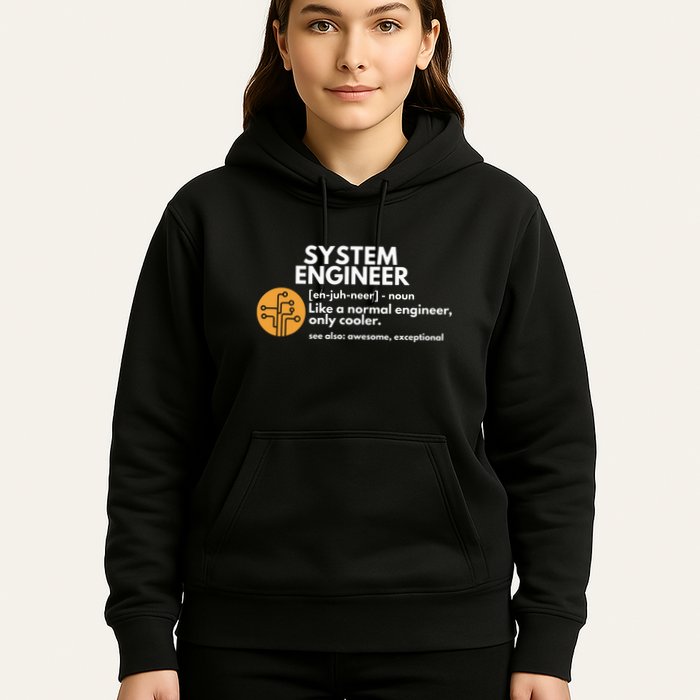 Funny System Engineer Definition Software Engineering Gift Hoodie