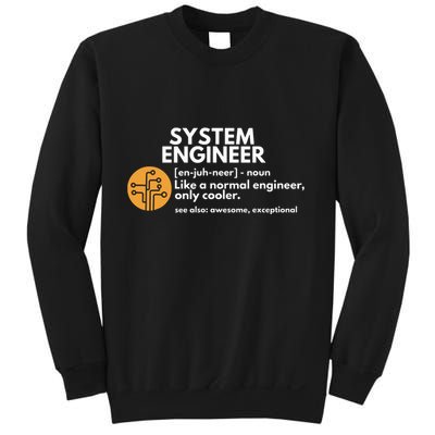 Funny System Engineer Definition Software Engineering Gift Sweatshirt