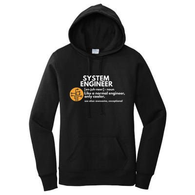 Funny System Engineer Definition Software Engineering Gift Women's Pullover Hoodie