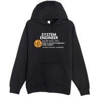 Funny System Engineer Definition Software Engineering Gift Premium Pullover Hoodie