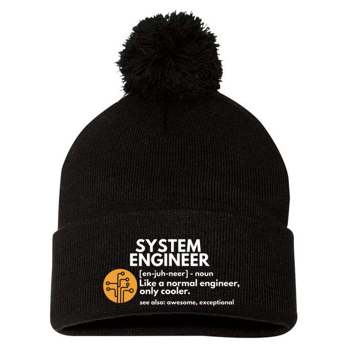 Funny System Engineer Definition Software Engineering Gift Pom Pom 12in Knit Beanie
