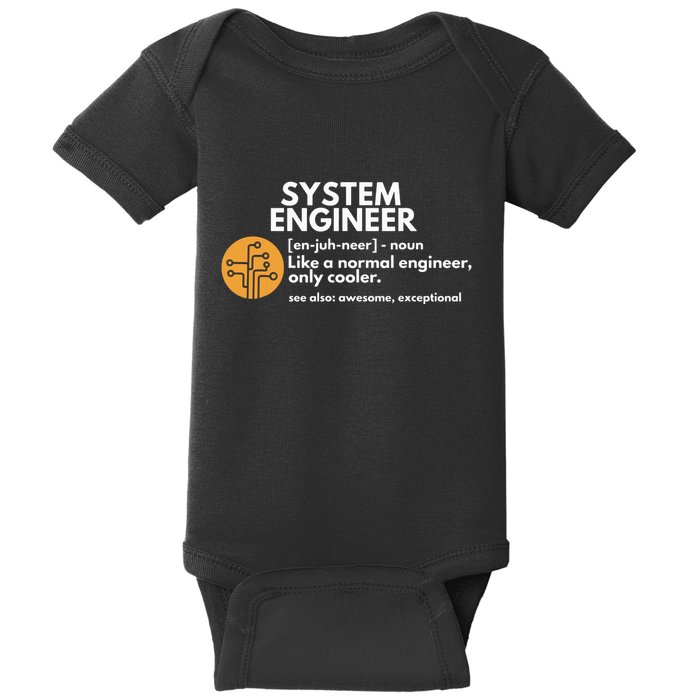 Funny System Engineer Definition Software Engineering Gift Baby Bodysuit