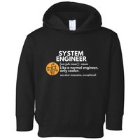 Funny System Engineer Definition Software Engineering Gift Toddler Hoodie