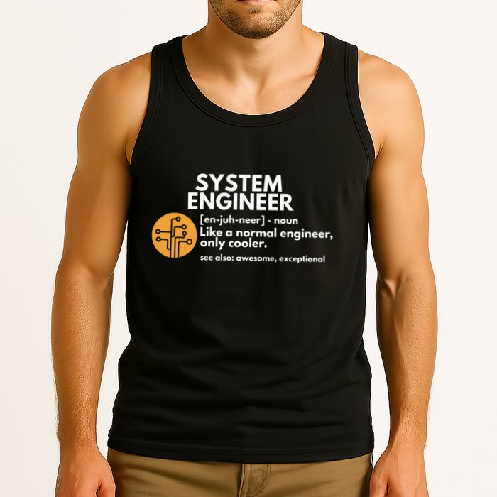 Funny System Engineer Definition Software Engineering Gift Tank Top