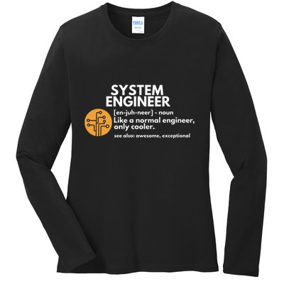 Funny System Engineer Definition Software Engineering Gift Ladies Long Sleeve Shirt