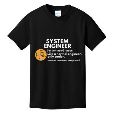 Funny System Engineer Definition Software Engineering Gift Kids T-Shirt