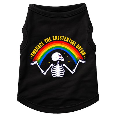Funny Skeleton Embrace The Existential Dread Doggie Tank
