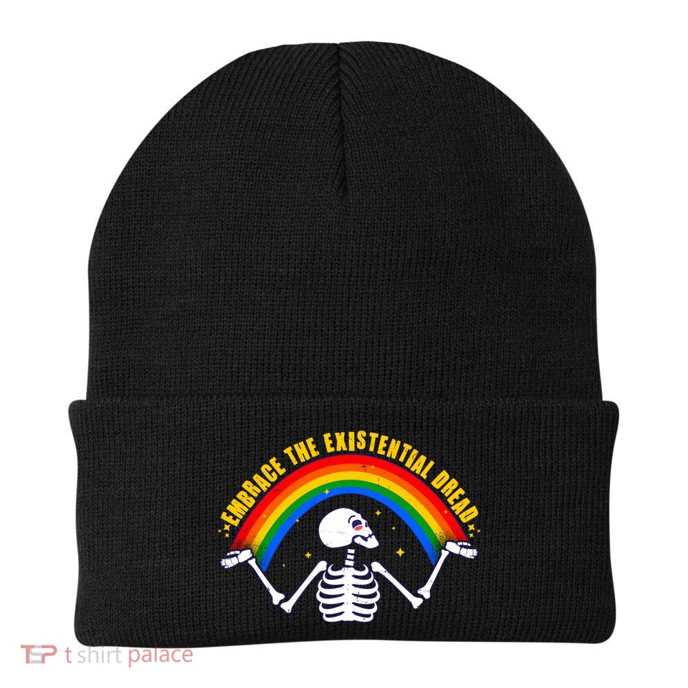 Funny Skeleton Embrace The Existential Dread Beanie