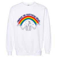 Funny Skeleton Embrace The Existential Dread Garment-Dyed Sweatshirt