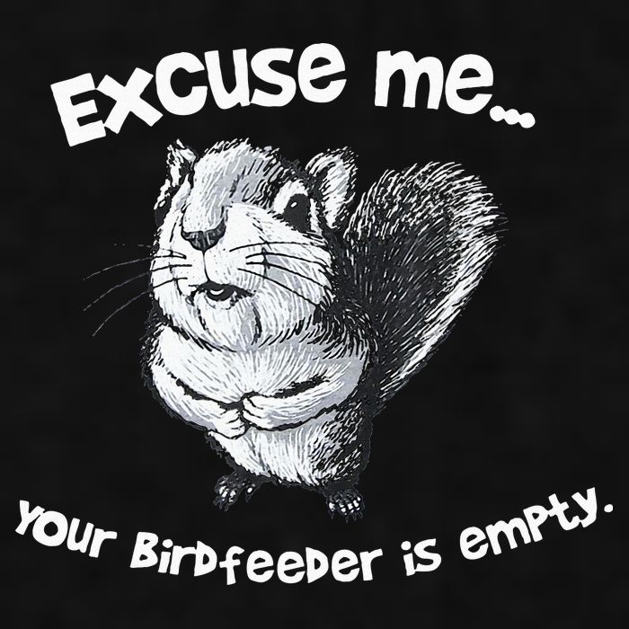 Funny Squirrel Excuse Me Your Birdfeeder Is Empty Ladies PosiCharge Tri-Blend Wicking Tank