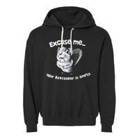 Funny Squirrel Excuse Me Your Birdfeeder Is Empty Garment-Dyed Fleece Hoodie