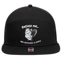 Funny Squirrel Excuse Me Your Birdfeeder Is Empty 7 Panel Mesh Trucker Snapback Hat