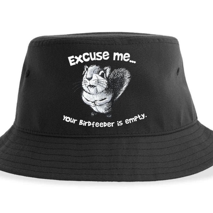 Funny Squirrel Excuse Me Your Birdfeeder Is Empty Sustainable Bucket Hat