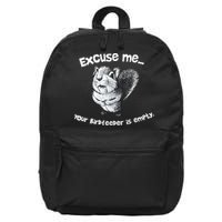Funny Squirrel Excuse Me Your Birdfeeder Is Empty 16 in Basic Backpack