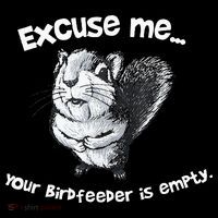 Funny Squirrel Excuse Me Your Birdfeeder Is Empty Zip Tote Bag