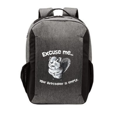 Funny Squirrel Excuseme Your Birdfeeder Is Empty Vector Backpack